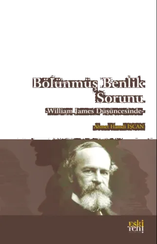 Bölünmüş Benlik Sorunu