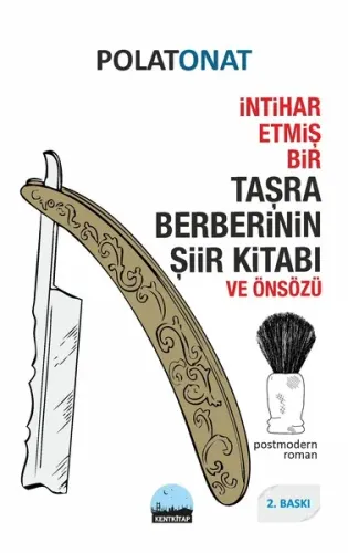 İntihar Etmiş Bir Taşra Berberinin Şiir Kitabı Ve Önsözü