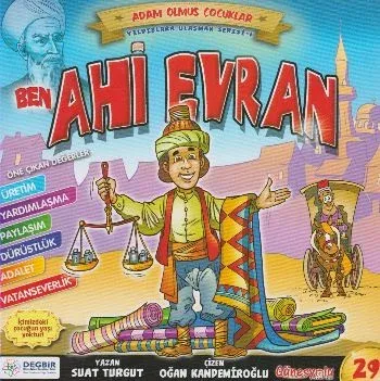 Adam Olmuş Çocuklar Serisi 29 Ben Ahi Evran