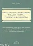 Sermaye Şirketleri ve Kooperatiflerin Uzlaşma Yoluyla Yeniden Yapılandırılması