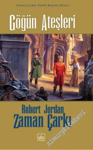 Zaman Çarkı Cilt 5: Göğün Ateşleri CİLTLİ -        2016