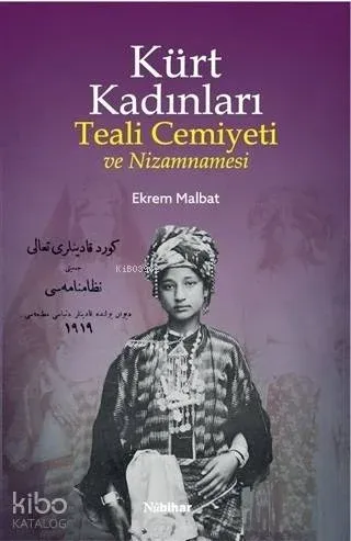 Kürt Kadınları; Teali Cemiyeti ve Nizamnamesi