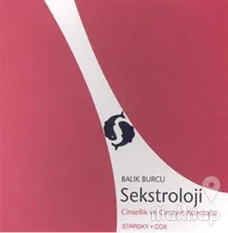 Sekstroloji Cinsellik ve Cinsiyet Astrolojisi Balık Burcu
