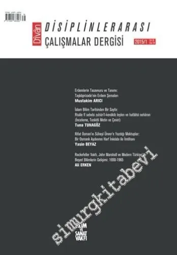 Divan İlmi Araştırmalar: Disiplinlerarası Çalışmalar Dergisi 2015/1 - Sayı: 38  Cilt: 20