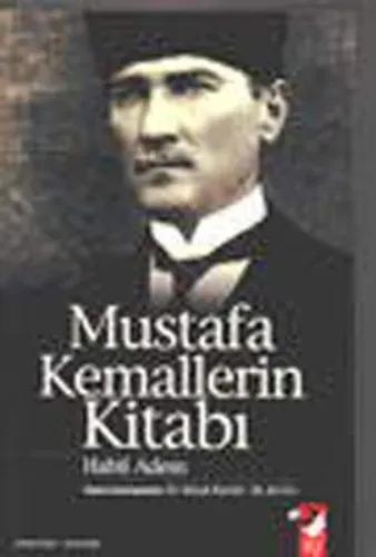 Mustafa Kemallerin Kitabı