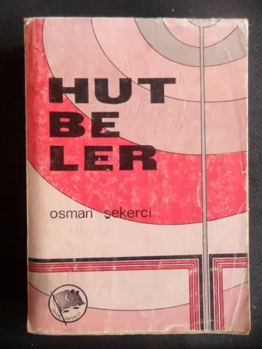 Hutbeler (Açıklamayı Okuyunuz)