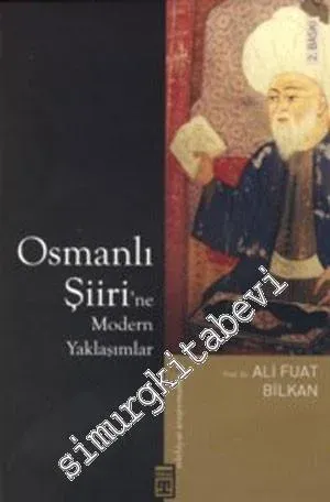 Osmanlı Şiirine Modern Yaklaşımlar -