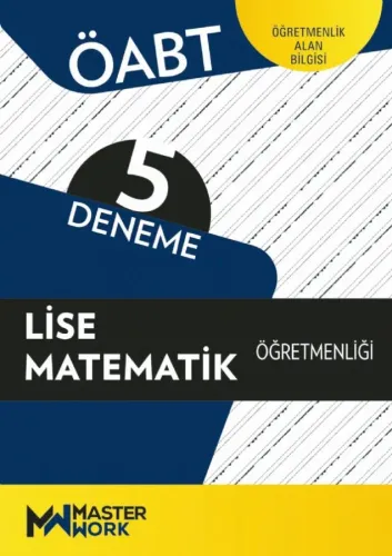 MasterWork Yayınları ÖABT Lise Matematik Öğretmenliği 5 Deneme