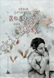 Rosa ile Ejder -         2013