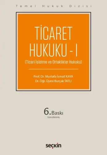 Ticaret Hukuku – I (THD)