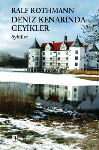 Deniz Kenarında Geyikler; Öyküler