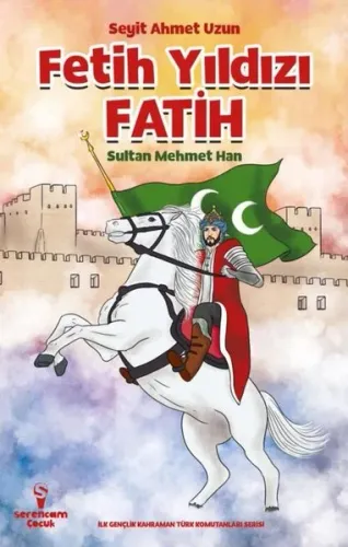 Fetih Yıldızı Fatih Sultan Mehmet Han
