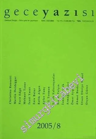 Geceyazısı: Dört Aylık Edebiyat Dergisi - Sayı: 8       2006
