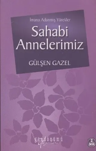 Sahabi Annelerimiz
