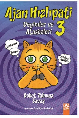 Ajan Hızlıpati - Deyimler ve Atasözleri 3