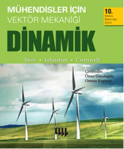 Mühendisler için Vektör Mekaniği - Dinamik; 10. Metrik Baskıdan Çeviri