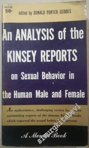 An Analysis of the Kinsey Reports on Sexual Behavior in the Human Male and Female -        1955