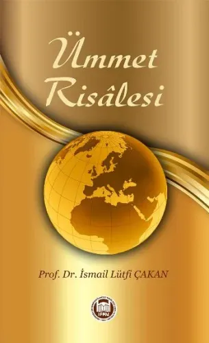 Ümmet Risalesi İsmail L. Çakan