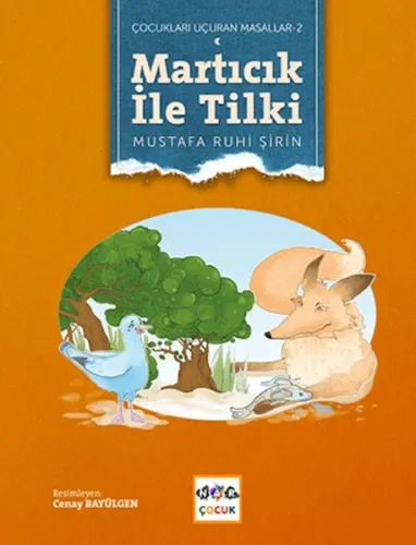 Martıcık Ile Tilki Çocukları Uçu.Masl.2