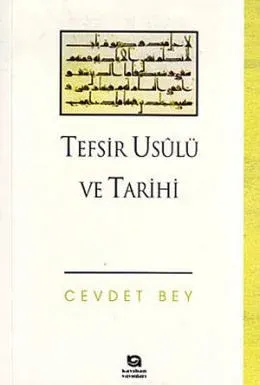 Tefsir Usulü ve Tarihi