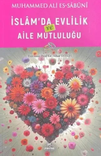 İslam’da Evlilik ve Aile Mutluluğu | benlikitap.com