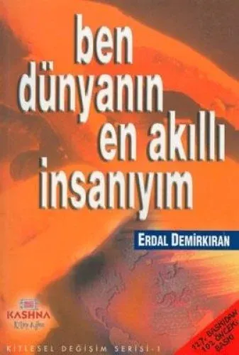 Ben Dünyanın En Akıllı İnsanıyım