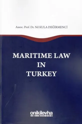 Maritime Law In Turkey