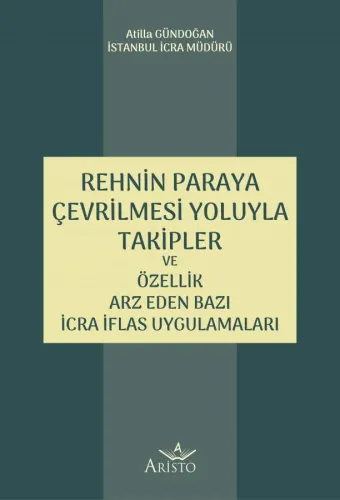 Rehnin Paraya Çevrilmesi Yoluyla Takipler ve Özellik Arz Eden Bazı İcr