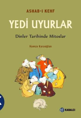 Yedi Uyurlar-Ashab-ı Kehf