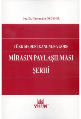 Mirasın Paylaşılması Şerhi