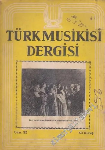 Türk Musikisi Dergisi - Sayı: 35  Cilt: 3    Kasım