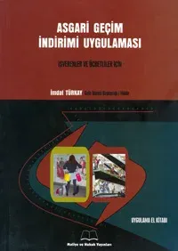 Asgari Geçim İndirimi Uygulaması – Maliye ve Hukuk Yayınları
