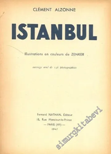 Istanbul, Illustrations en Couleurs de ZENKER -        1947