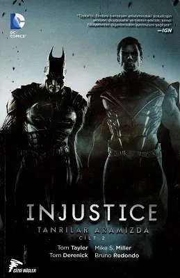 Injustice Cilt 2 Tanrılar Aramızda