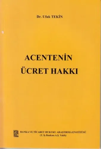 Acentenin Ücret Hakkı