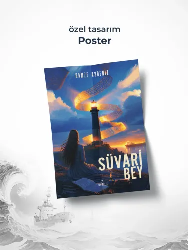 SÜVARİ BEY 1: SAKLI GÜVERTE - CİLTLİ SÜVARİ BEY 1: SAKLI GÜVERTE - CİLTLİ
