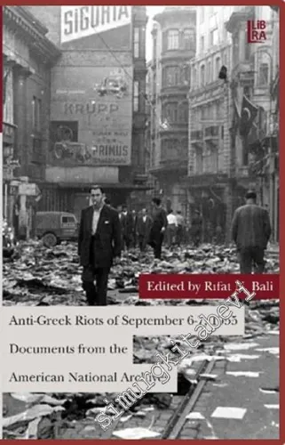 Anti-Greek Riots of September 6 - 7, 1955 – Documents from the American National Archives -