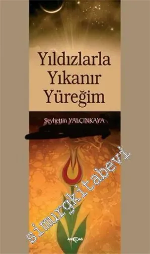 Yıldızlarla Yıkanır Yüreğim -