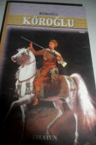 Köroğlu Köroğlu