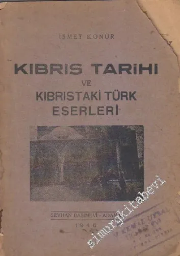Kıbrıs Tarihi ve Kıbrıstaki Türk Eserleri -
