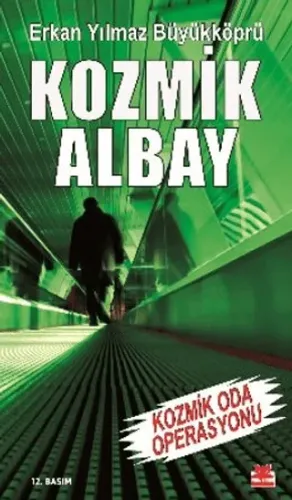 Kozmik Albay Kozmik Oda Operasyonu