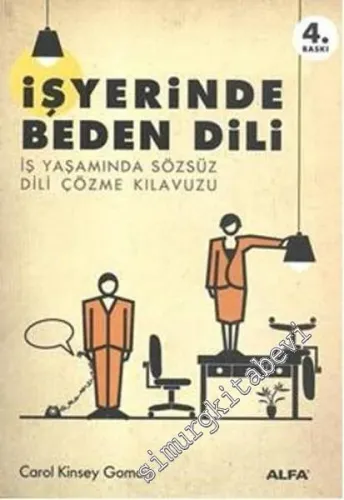 İşyerinde Beden Dili: İş Yaşamında Sözsüz Dili Çözme Kılavuzu -