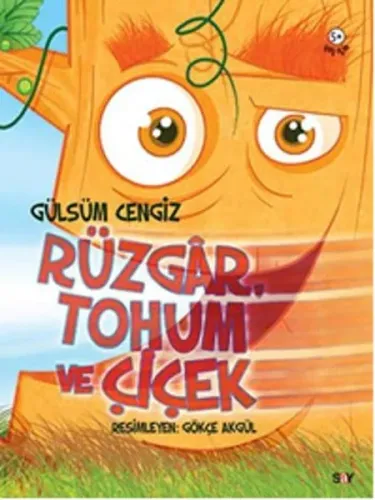 Rüzgâr, Tohum ve Çiçek