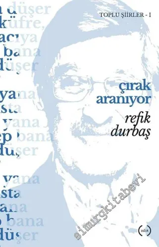 Çırak Aranıyor - Toplu Şiirler 1 -         2018