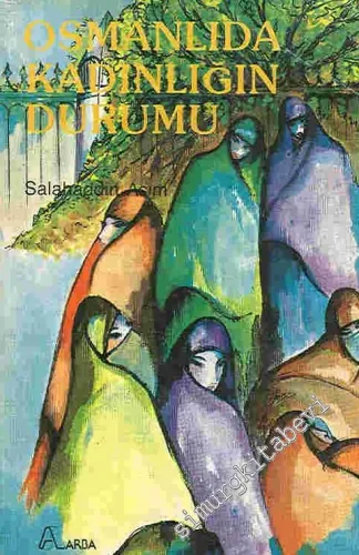 Osmanlıda Kadınlığın Durumu -        1989