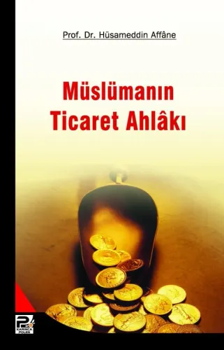 Müslümanın Ticaret Ahlakı