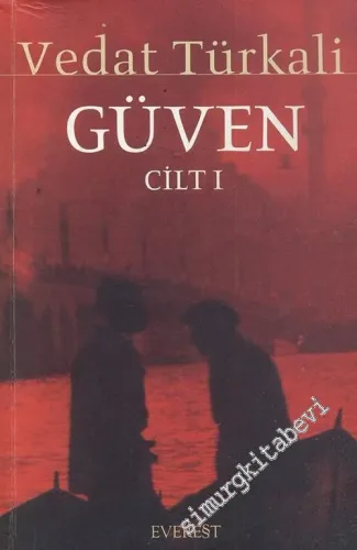 Güven - Cilt 1 -        2005