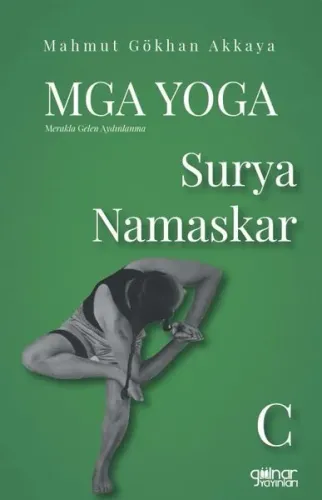 MGA Yoga Surya Namaskar C;Merakla Gelen Aydınlanma