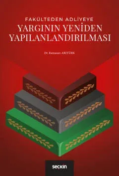 Yargının Yeniden Yapılandırılması