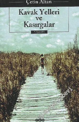 Kavak Yelleri ve Kasırgalar -        2001